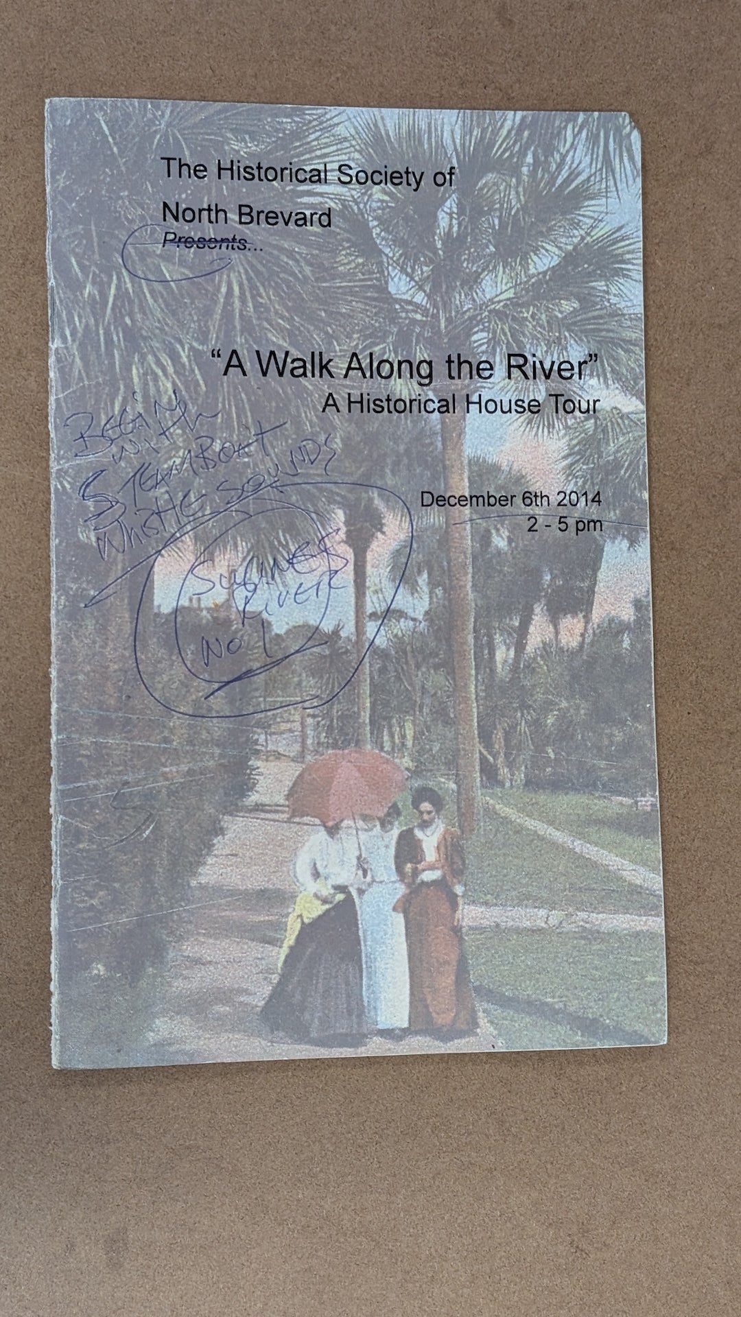 "A Walk Along the River" A Historical House Tour Program by The Historical Society of North Brevard (Pamphlet, Local History, 2014)